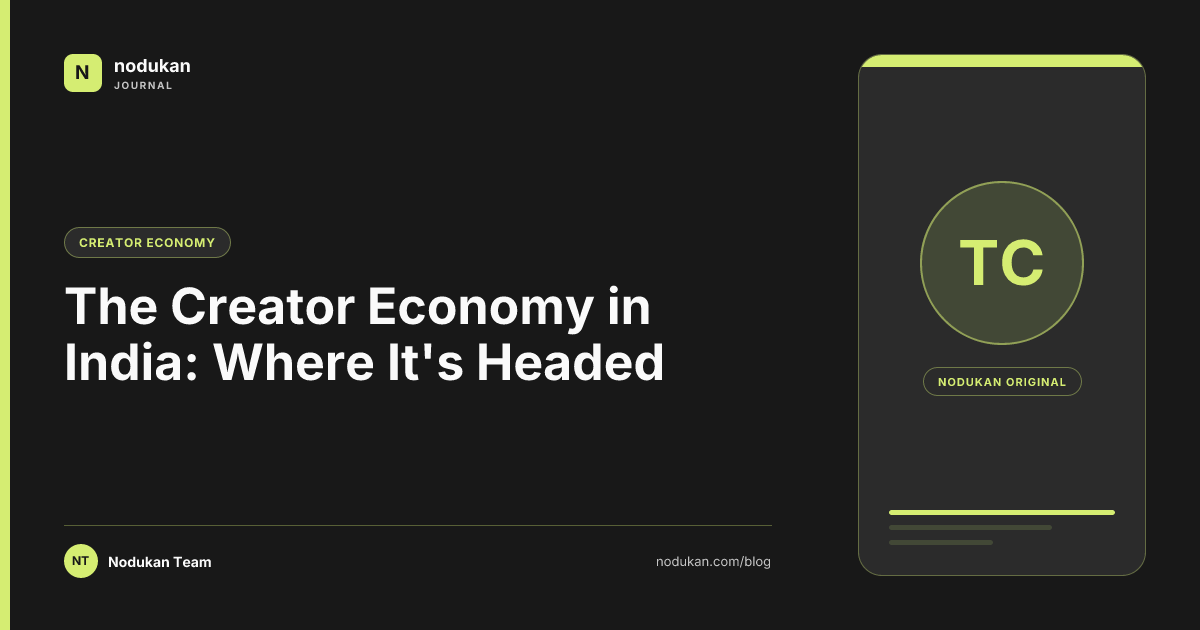 The Creator Economy in India: Where It's Headed